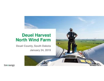 Deuel Harvest  North Wind Farm  Deuel County, South Dakota  January 24, 2019  Inv  energy  2