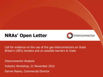 NRAs Open Letter  Call for evidence on the use of the gas interconnectors on Great Britains