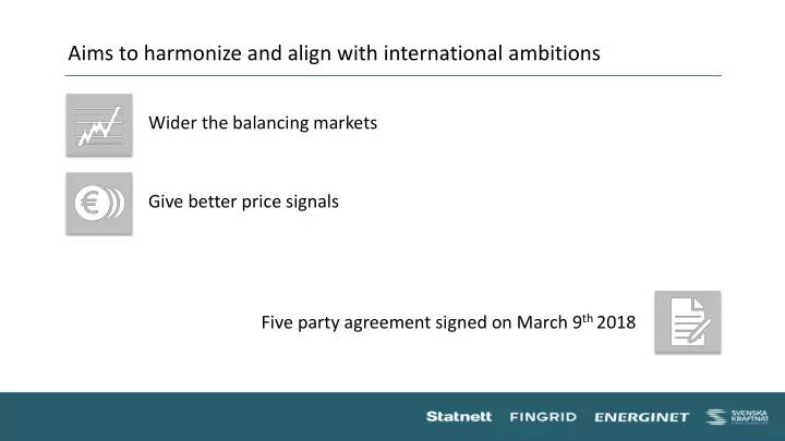 aims to harmonize and align with international ambitions