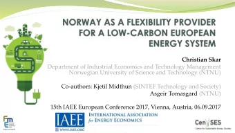 15th IAEE European Conference 2017, Vienna, Austria, 06.09.2017 B ACKDROP : E UROPEAN D