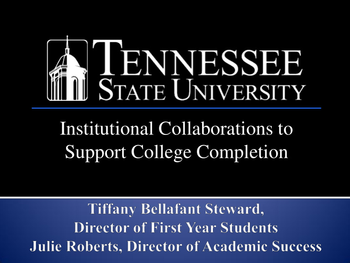 institutional collaborations to support college completion