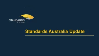 Standards Australia Update   Standards Australia   Technical Governance Review  Today