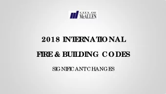 2018 INT  E  RNAT  IONAL  F  IRE  &amp; BUIL  DING CODE  S  SI  GNI  F  I  CANT  CHANGE  S  2018 I
