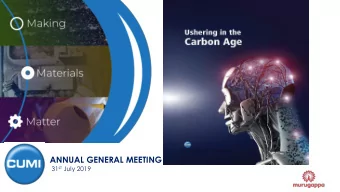 ANNUAL GENERAL MEETING 31 st July 2019  Annual General Meeting 2019  Disclaimer  The communication