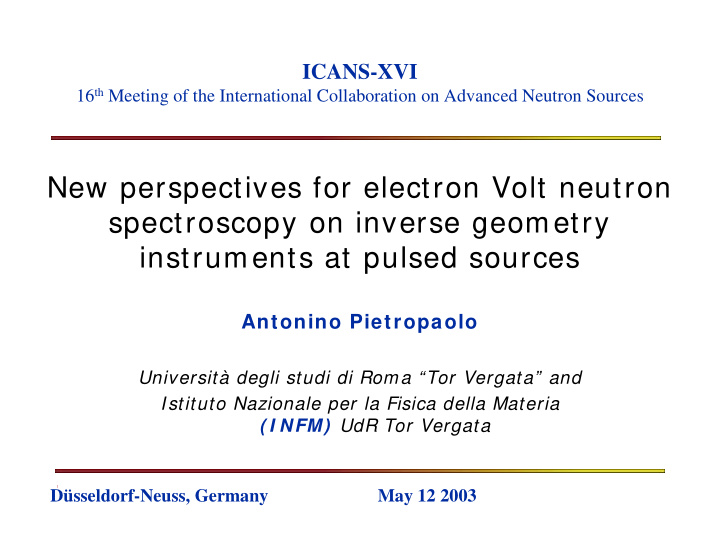 new perspectives for electron volt neutron spectroscopy