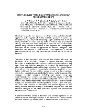 METHYL BROMIDE TRANSITION STRATEGY FOR FLORIDA FRUIT  AND VEGETABLE CROPS J. W. Noling 1 , J. P.