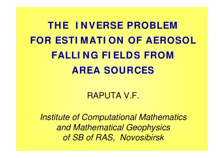 the i nverse problem for esti mati on of aerosol falli ng