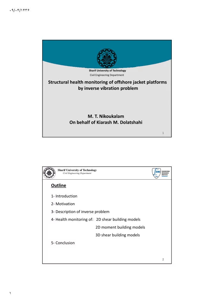 structural health monitoring of offshore jacket platforms