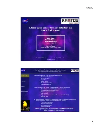 8/10/10  A Fiber-Optic Sensor for Leak Detection in a  Space Environment  John Sinko  Valentin