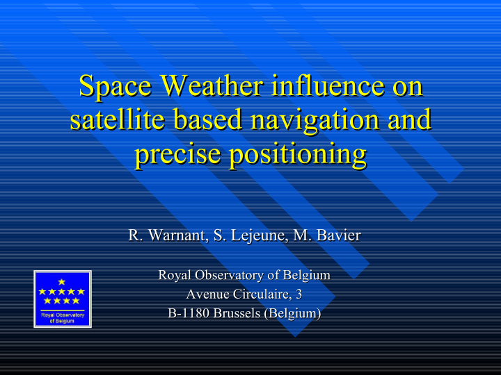 space weather influence on space weather influence on