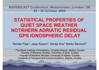 STATISTICAL PROPERTIES OF  QUIET SPACE WEATHER  NOTRHERN ADRIATIC RESIDUAL  GPS IONOSPHERIC DELAY