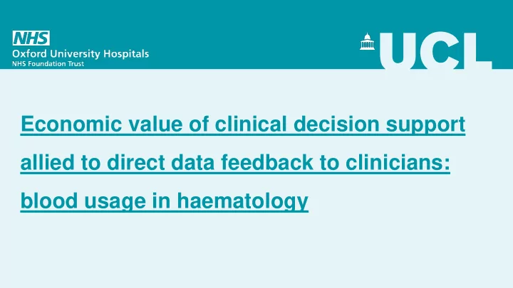blood usage in haematology