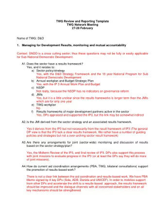 TWG Review and Reporting Template  TWG Network Meeting  27-28 February  Name of TWG: D&amp;D  1.