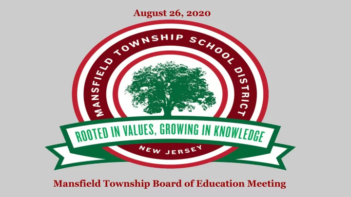 august 26 2020 mansfield township board of education