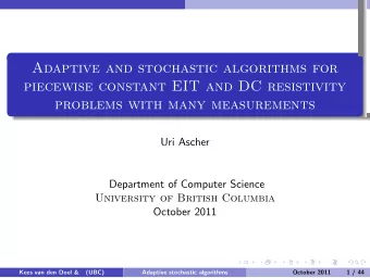 Adaptive and stochastic algorithms for  piecewise constant EIT and DC resistivity  problems with