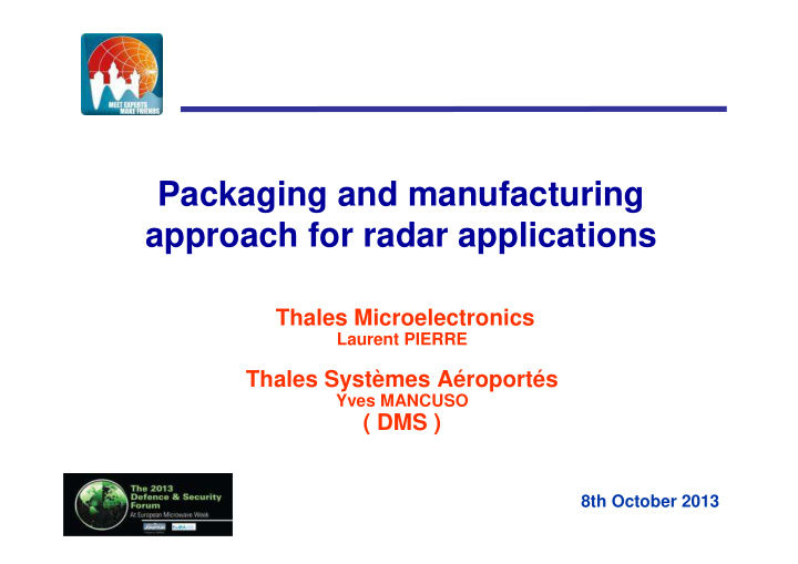 packaging and manufacturing approach for radar