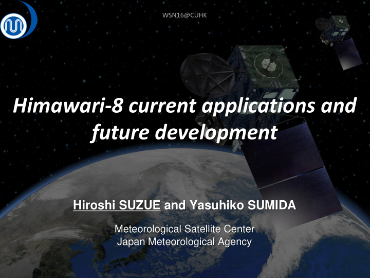 himawari 8 current applications and future development