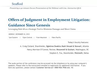 Guidance Since Genesis  Leveraging Rule 68 as a Strategic Tool to Minimize Damages and Moot Claims