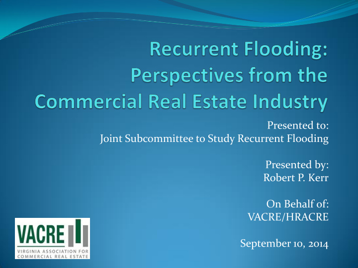 joint subcommittee to study recurrent flooding