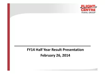 FY14 Half Year Result Presentation February 26, 2014  1 Presentation outline  Introduction  d Haydn