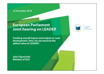 European Parliament  Joint hearing on LEADER  Tracking overall inputs and outputs in rural