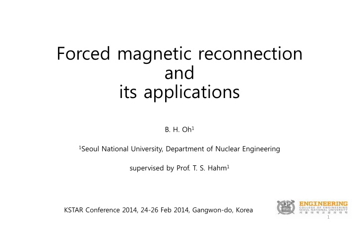 forced magnetic reconnection and its applications