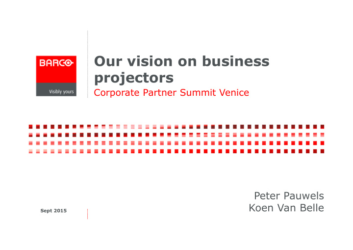 our vision on business projectors