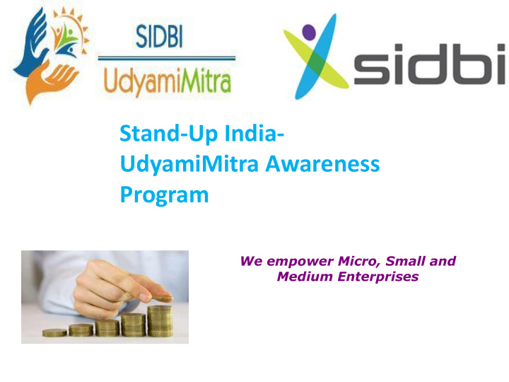 stand up india udyamimitra awareness program