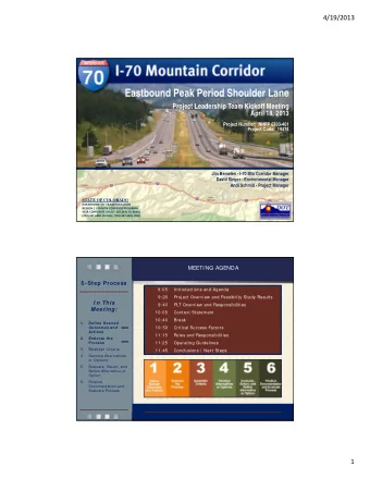{  Jim Bemelen - I-70 Mtn Corridor Manager  David Singer - Environmental Manager  Andi Schmid -