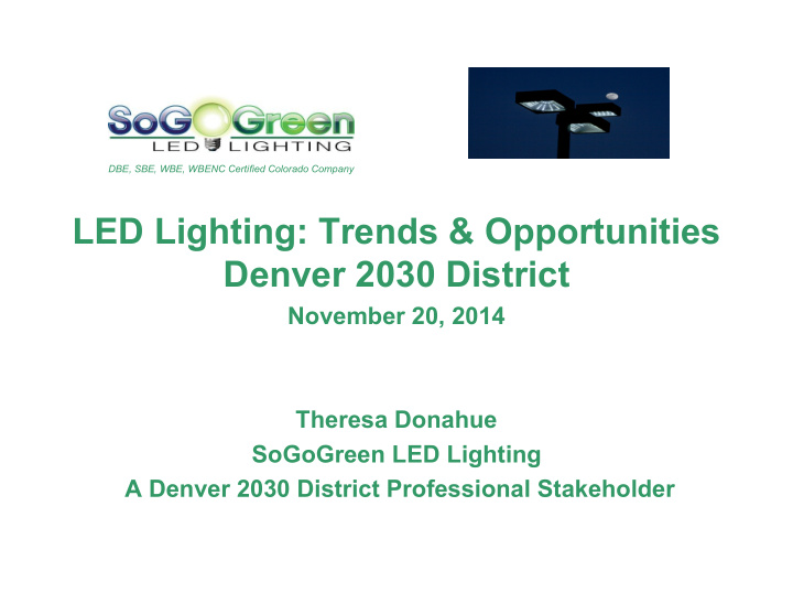 led lighting trends opportunities denver 2030 district