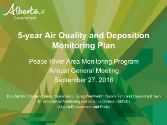 5-year Air Quality and Deposition  Monitoring Plan  Peace River Area Monitoring Program  Annual