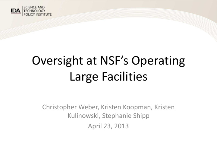 oversight at nsf s operating large facilities