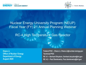 Nuclear Energy University Program (NEUP)  Fiscal Year (FY) 21 Annual Planning Webinar  RC-4 High
