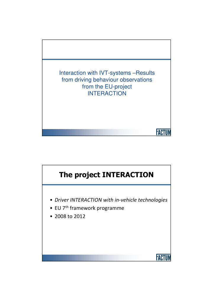the project interaction