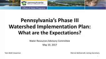 Watershed Implementation Plan:  What are the Expectations?  Water Resources Advisory Committee  May