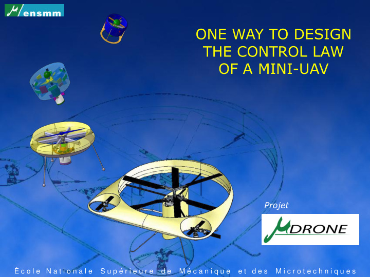 one way to design the control law of a mini uav