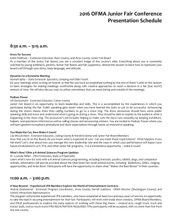 2016 OFMA Junior Fair Conference  Presentation Schedule 8:30 a.m.  9:15 a.m.  Dress for Success