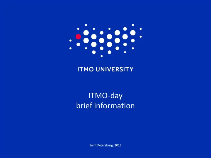 itmo day brief information