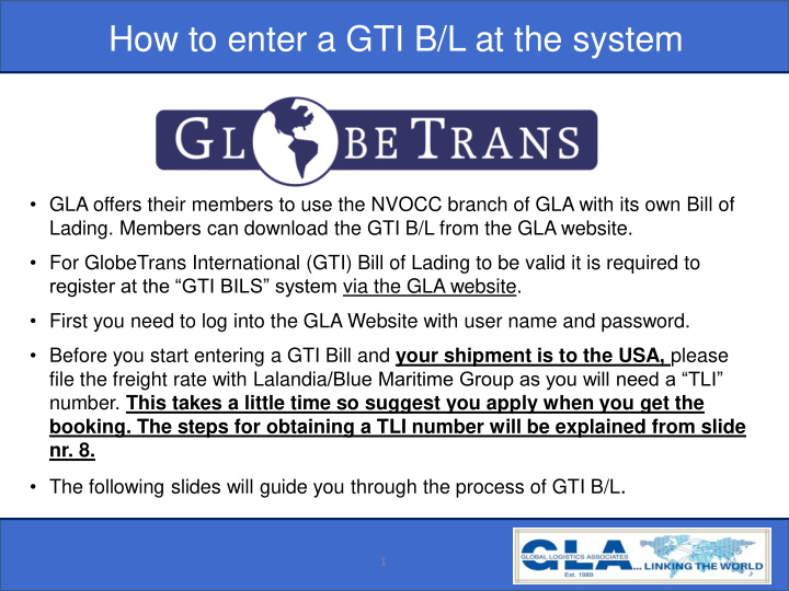 how to enter a gti b l at the system