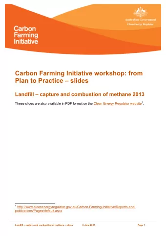 Carbon Farming Initiative workshop: from Plan to Practice  slides Landfill  capture and