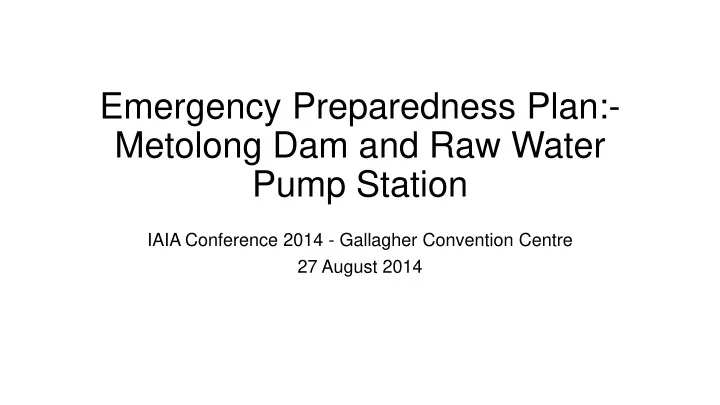 metolong dam and raw water