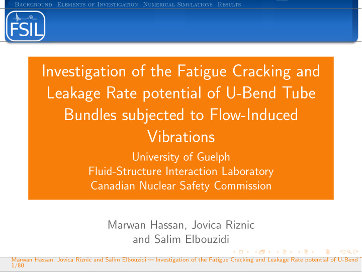 investigation of the fatigue cracking and leakage rate