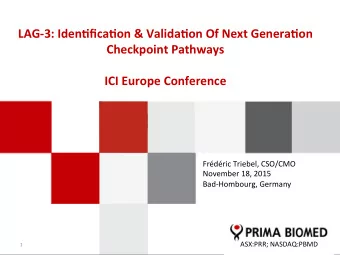 LAG-3:  Iden,fica,on  &amp;  Valida,on  Of  Next  Genera,on    Checkpoint