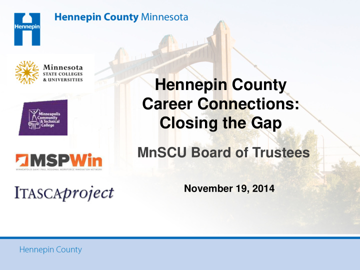 hennepin county career connections closing the gap