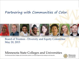 Partnering with Communities of Color.  Board of Trustees - Diversity and Equity Committee  May 20,