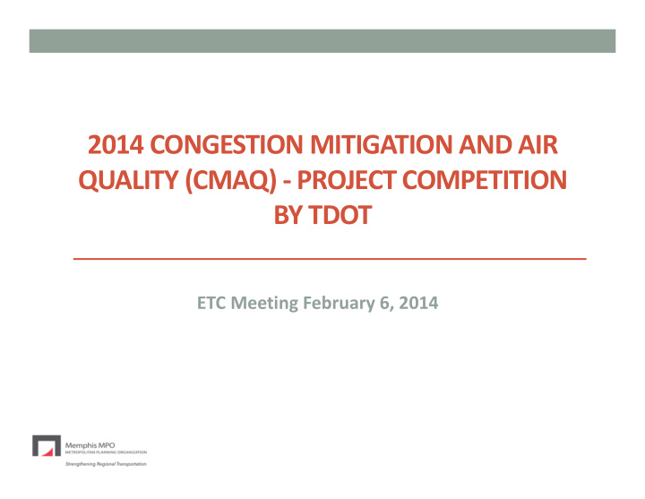 2014 congestion mitigation and air quality cmaq project