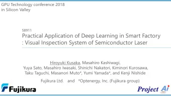 Project  Project  Todays Topic: Deep Learning in Manufacturing  Difficulty of DL in