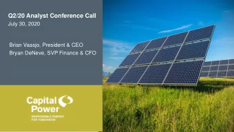 Q2/20 Analyst Conference Call  July 30, 2020  Brian Vaasjo, President &amp; CEO  Bryan DeNeve, SVP