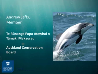 Member Te Rnanga Papa Atawhai o Tmaki Makaurau  Auckland Conservation  Board  Hauraki Gulf