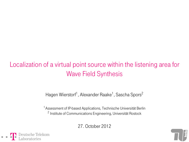 localization of a virtual point source within the